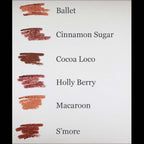 Annika Maya Waterproof Gel Lip Liner Swatches of Ballet, Cinnamon Sugar, Cocoa Loco, Holly Berry, Macaroon and S'more.